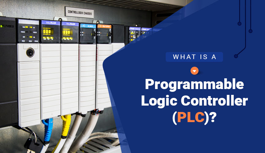 Programmable Logic Controllers (PLC)